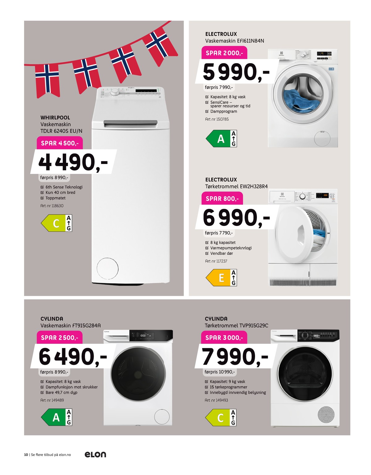 Se Elon kundeavis for uge 19 på Tilbudsuken.no. Se gode tilbud på mange varer. Les kundeavisen her! Side 10