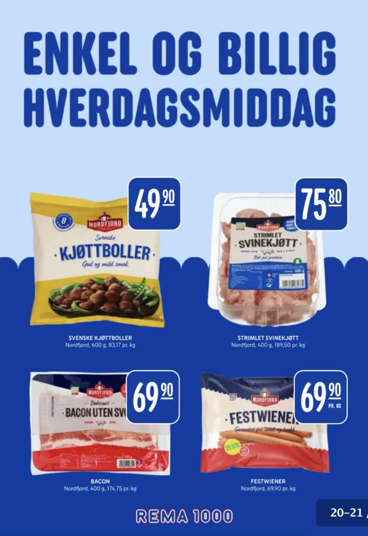 Se Rema 1000 kundeavis for uge 19 på Tilbudsuken.no. Se gode tilbud på mange varer. Les kundeavisen her! Side 20