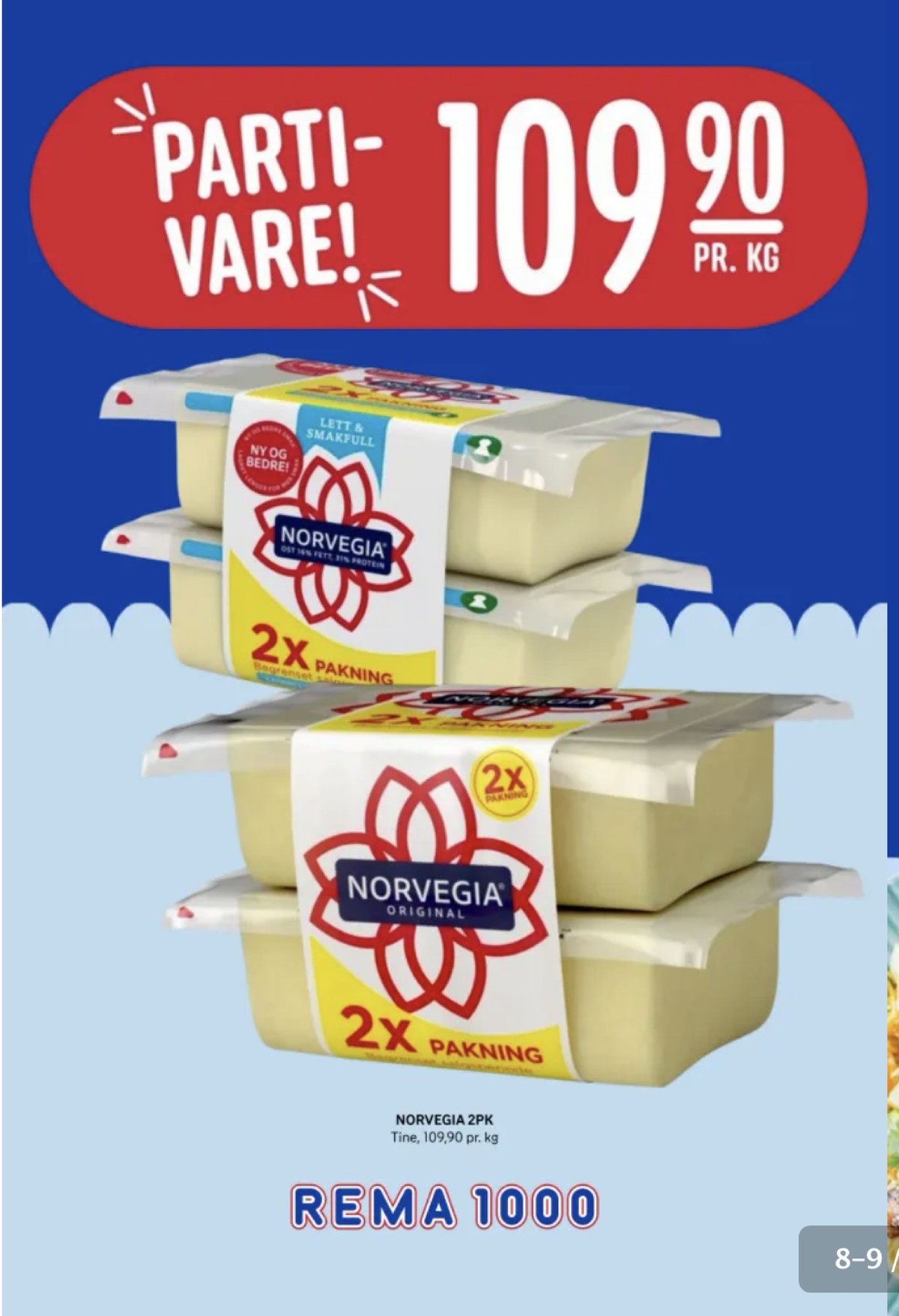 Se Rema 1000 kundeavis for uge 19 på Tilbudsuken.no. Se gode tilbud på mange varer. Les kundeavisen her! Side 8