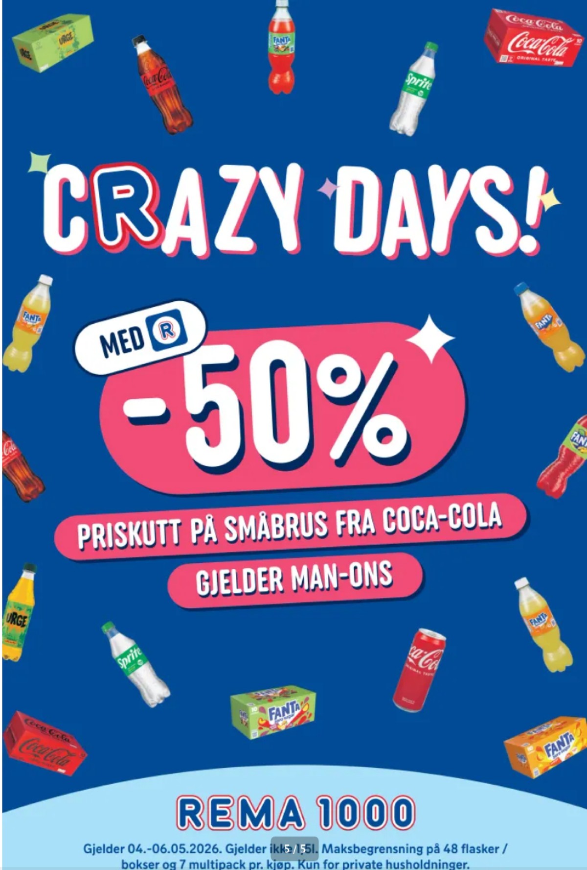 Se Rema 1000 kundeavis for uge 19 på Tilbudsuken.no. Se gode tilbud på mange varer. Les kundeavisen her! Side 5