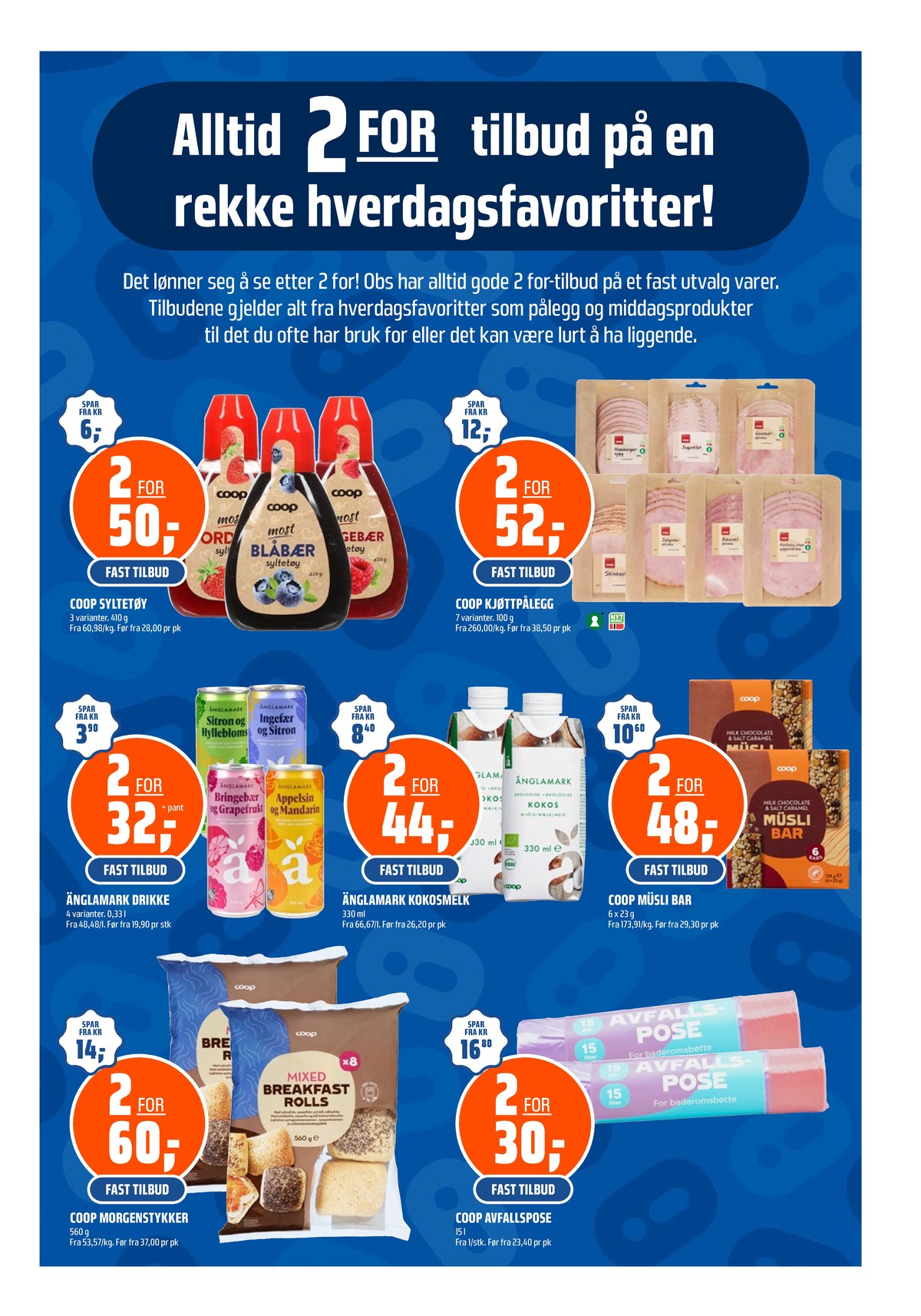 Se Coop Obs kundeavis for uge 19 på Tilbudsuken.no. Se gode tilbud på mange varer. Les kundeavisen her! Side 27