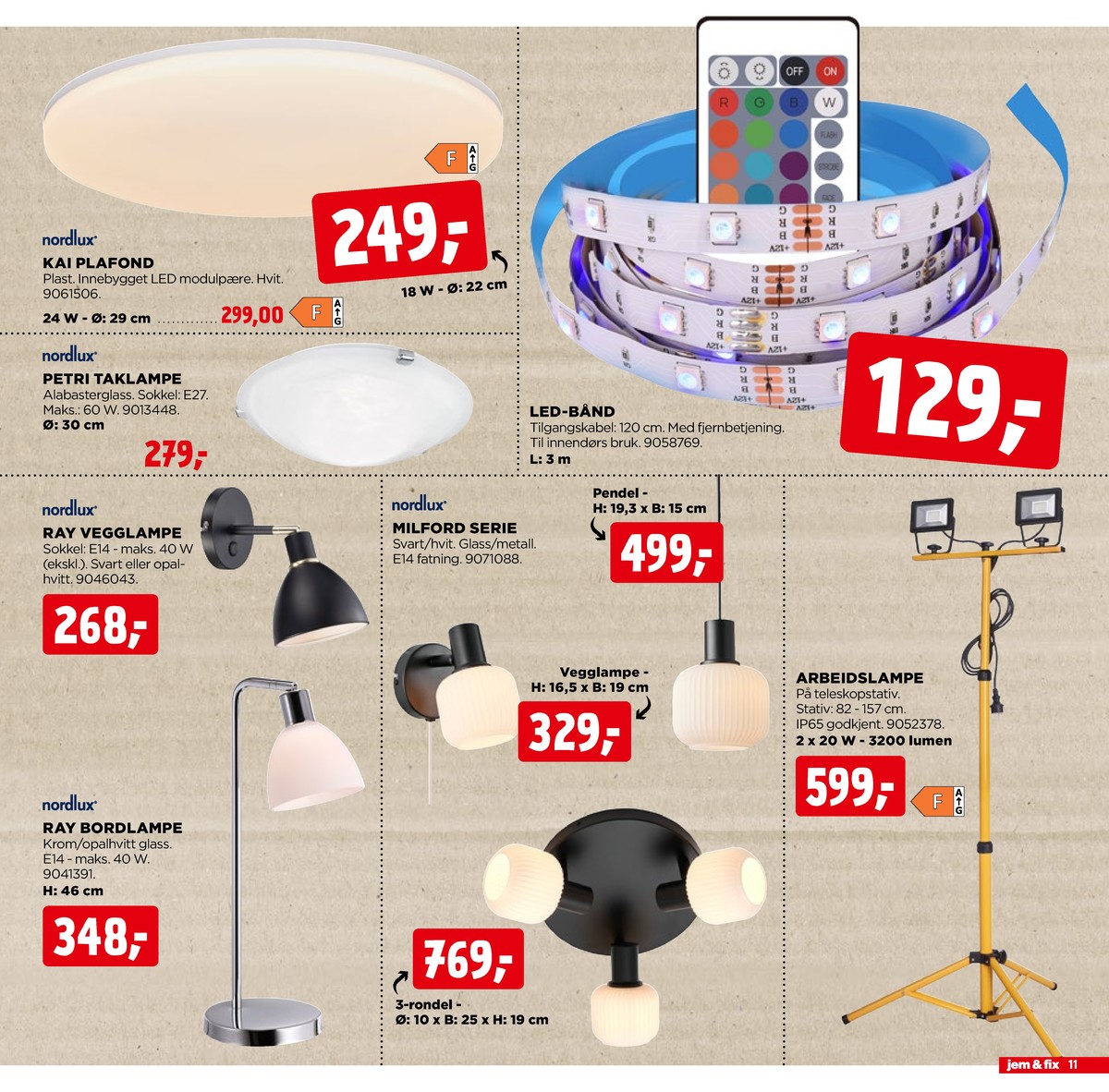Se Jem & Fix kundeavis for uge 2 på Tilbudsuken.no. Se gode tilbud på mange varer. Les kundeavisen her! Side 11