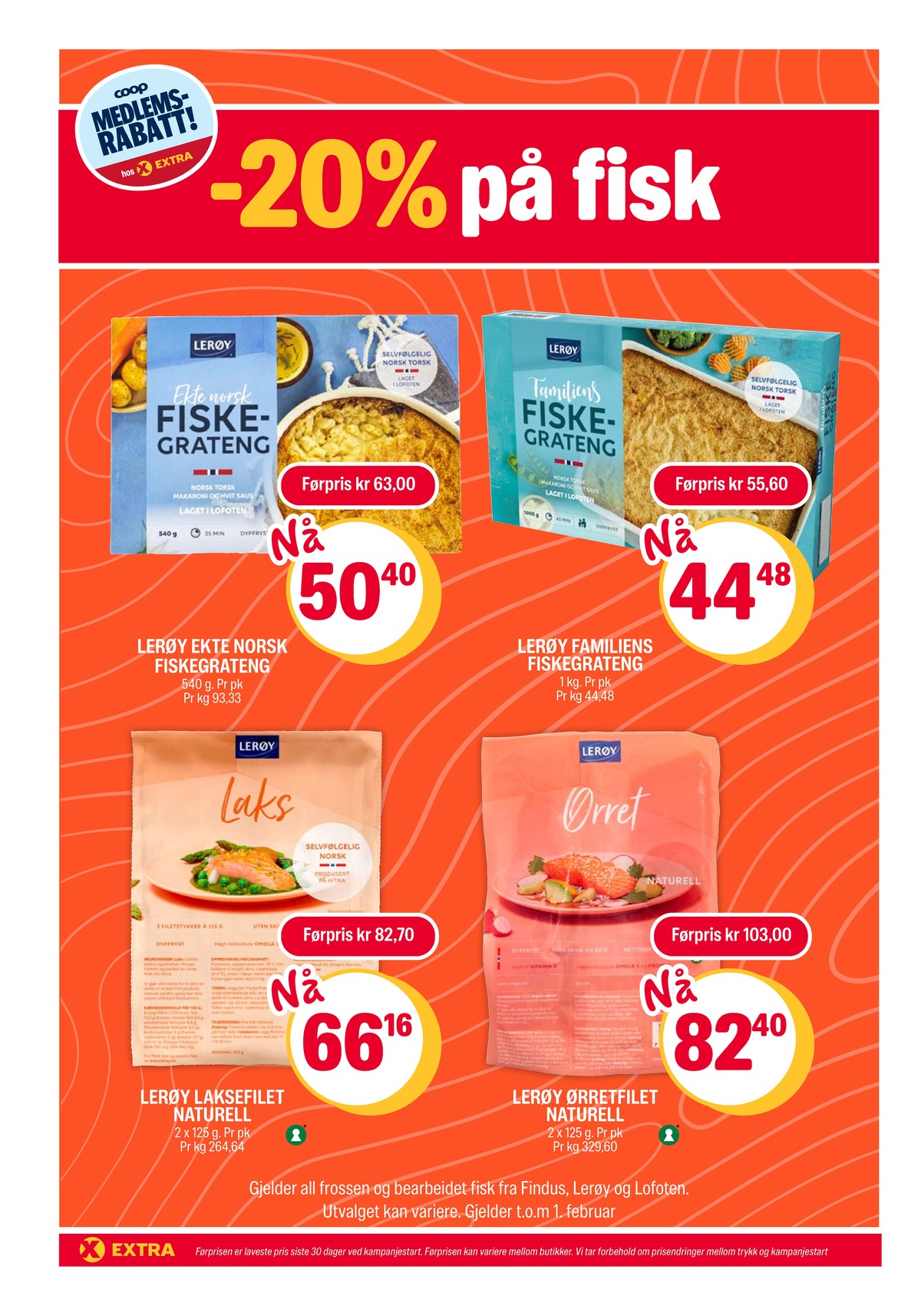 Se Coop Extra kundeavis for uke 2 på Tilbudsuken.no. Se gode tilbud på mange varer, f.eks. fiskegratin lerøy eller familiens fiskegrateng lerøy. Les kundeavisen her! Side 4