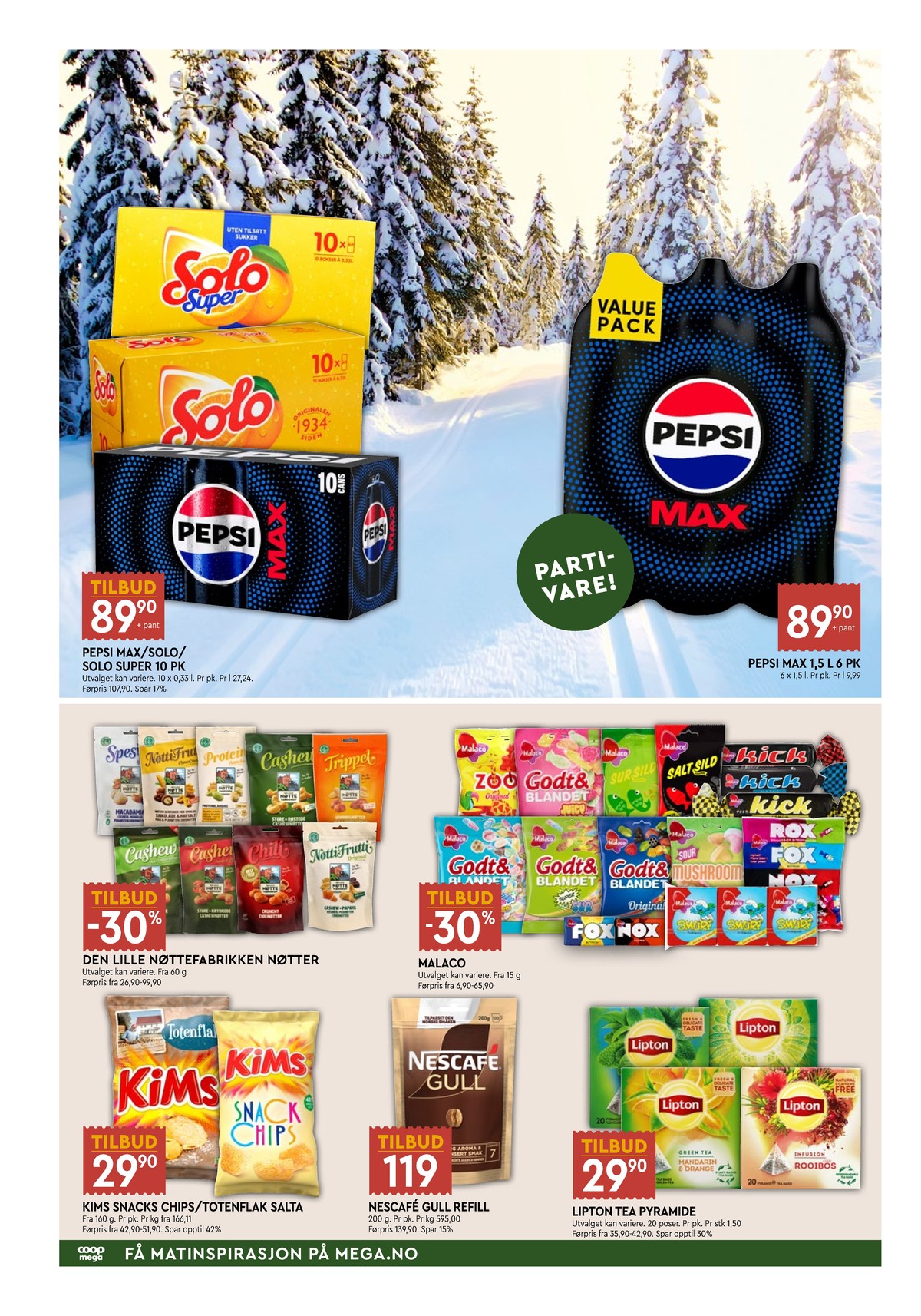Se Coop Mega kundeavis for uke 2 på Tilbudsuken.no. Se gode tilbud på mange varer, f.eks. pepsi max 10 pk. pepsi max eller solo super 10 pk. solo super. Les kundeavisen her! Side 6