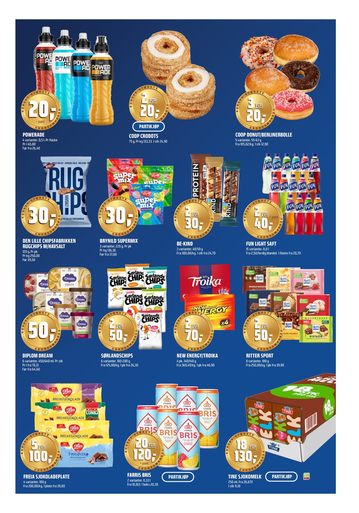 Se Coop Obs kundeavis for uke 2 på Tilbudsuken.no. Se gode tilbud på mange varer, f.eks. restitusjonsdrikk powerade eller kaker coop. Les kundeavisen her! Side 11