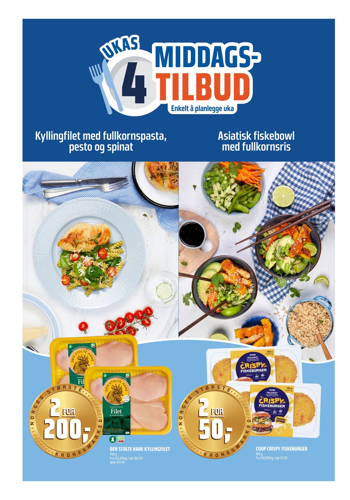 Se Coop Obs kundeavis for uke 2 på Tilbudsuken.no. Se gode tilbud på mange varer, f.eks. kyllingfilet den stolte hane eller fiskeburger coop. Les kundeavisen her! Side 16