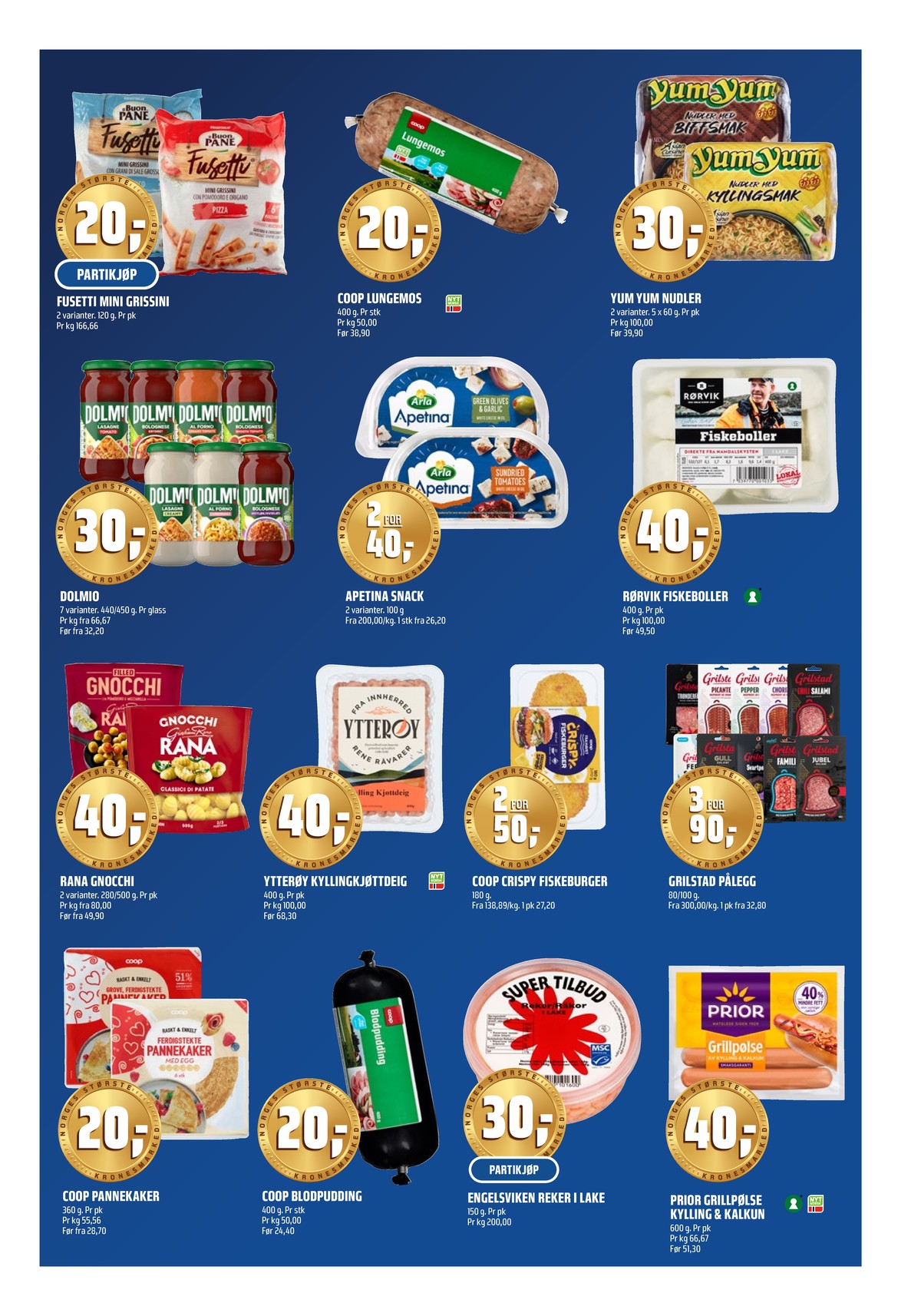 Se Coop Obs kundeavis for uke 2 på Tilbudsuken.no. Se gode tilbud på mange varer, f.eks. fusetti mini grissini pizza il buon pane eller lungemos coop. Les kundeavisen her! Side 5