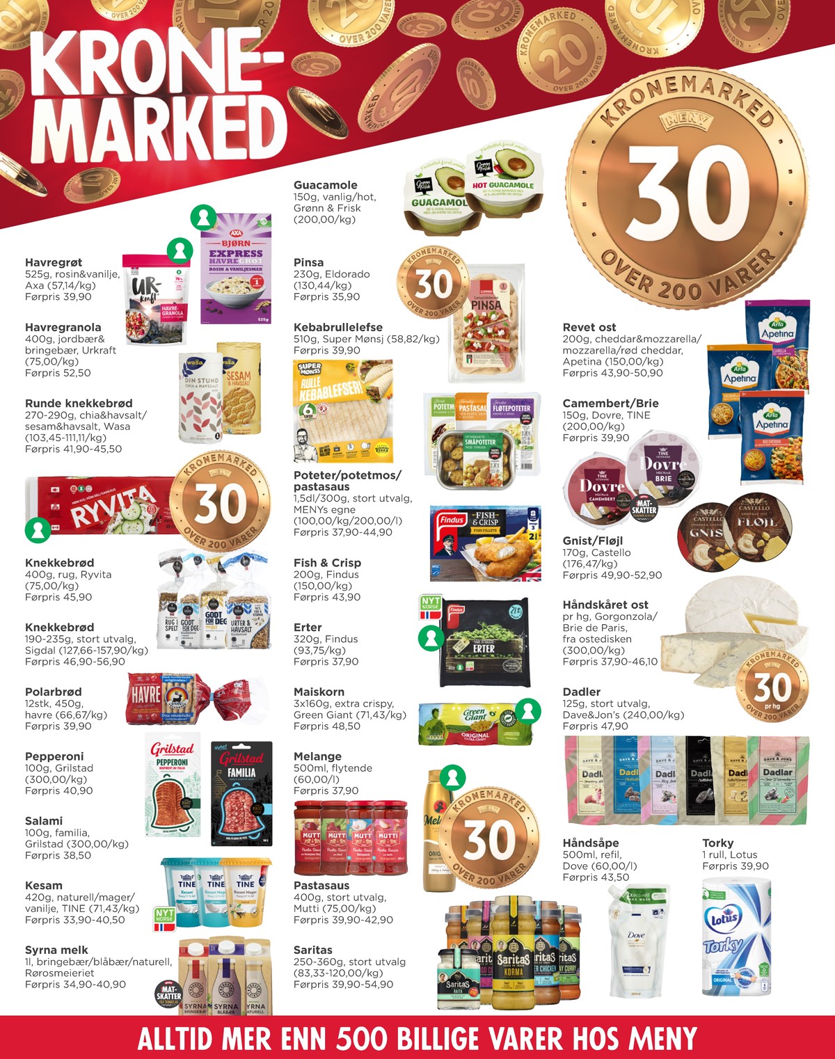 Se Meny kundeavis for uke 2 på Tilbudsuken.no. Se gode tilbud på mange varer, f.eks. tørkerull edet torky eller flytende håndsåpe dove. Les kundeavisen her! Side 6