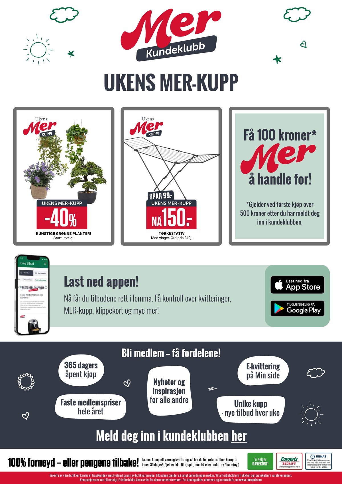 Se Europris kundeavis for uke 2 på Tilbudsuken.no. Se gode tilbud på mange varer, f.eks. kunstige planter ukjent eller tørkestativ ukjent. Les kundeavisen her! Side 14