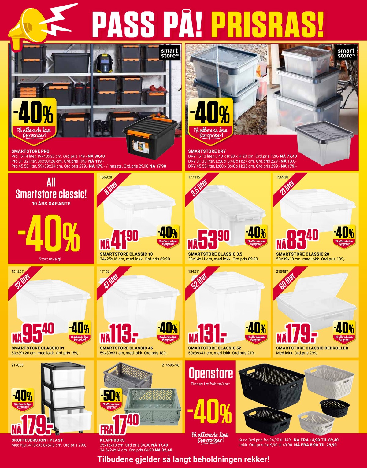 Se Europris kundeavis for uke 2 på Tilbudsuken.no. Se gode tilbud på mange varer, f.eks. oppbevaringsboks smart store eller oppbevaringsboks smart store. Les kundeavisen her! Side 6