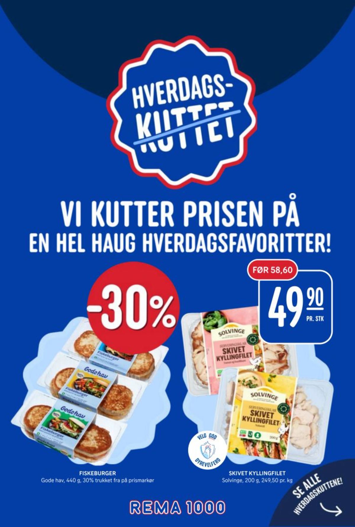 Se Rema 1000 kundeavis for uke 2 på Tilbudsuken.no. Se gode tilbud på mange varer, f.eks. fiskeburger godehav eller kyllingfilet skivet solvinge. Les kundeavisen her! Side 2