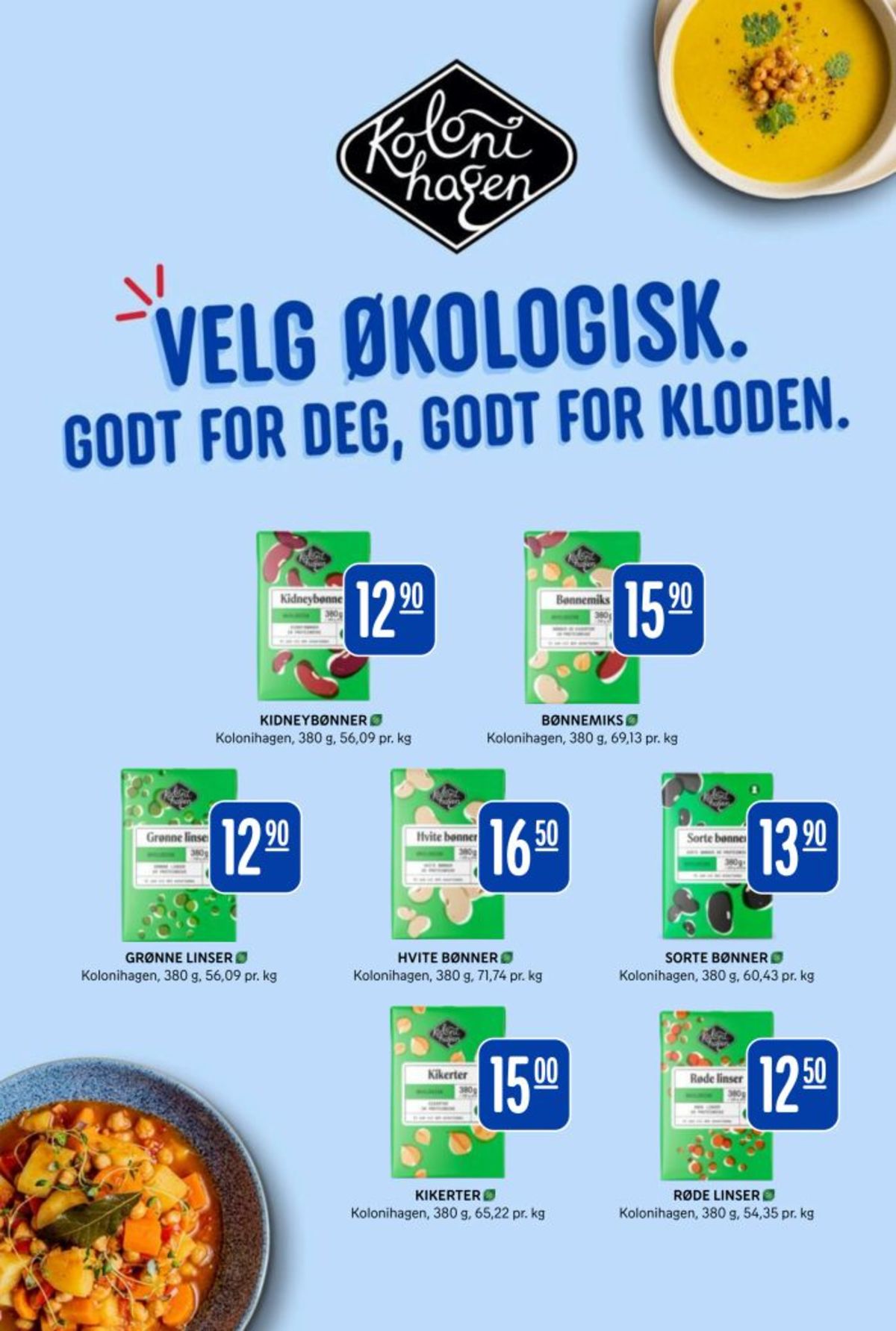 Se Rema 1000 kundeavis for uke 2 på Tilbudsuken.no. Se gode tilbud på mange varer, f.eks. kidneybønner kolonihagen eller bønnemiks kolonihagen. Les kundeavisen her! Side 16