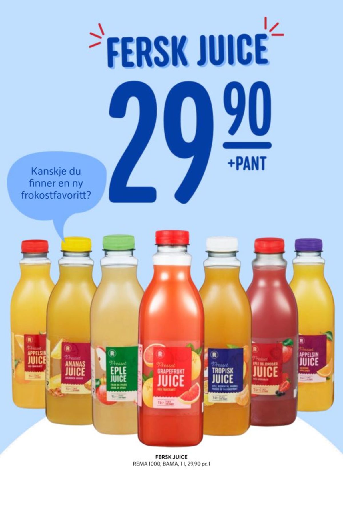 Se Rema 1000 kundeavis for uke 2 på Tilbudsuken.no. Se gode tilbud på mange varer, f.eks. eplejuice rema 1000 eller eple & mango juice rema 1000. Les kundeavisen her! Side 18