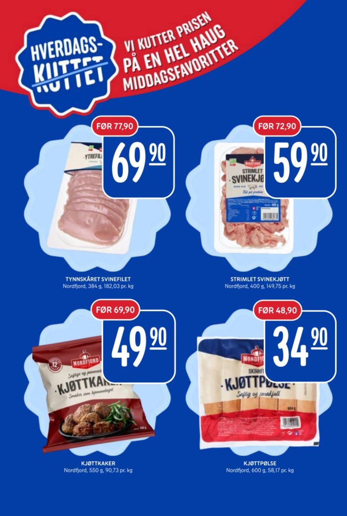 Se Rema 1000 kundeavis for uke 2 på Tilbudsuken.no. Se gode tilbud på mange varer, f.eks. svinefilet nordfjord eller strimlet svinekjøtt nordfjord. Les kundeavisen her! Side 3