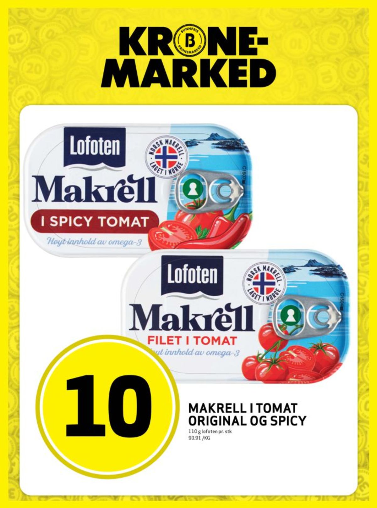 Se Bunnpris kundeavis for uke 2 på Tilbudsuken.no. Se gode tilbud på mange varer, f.eks. makrellfilet i spicy tomat lofoten eller makrellfilet i tomat lofoten. Les kundeavisen her! Side 3