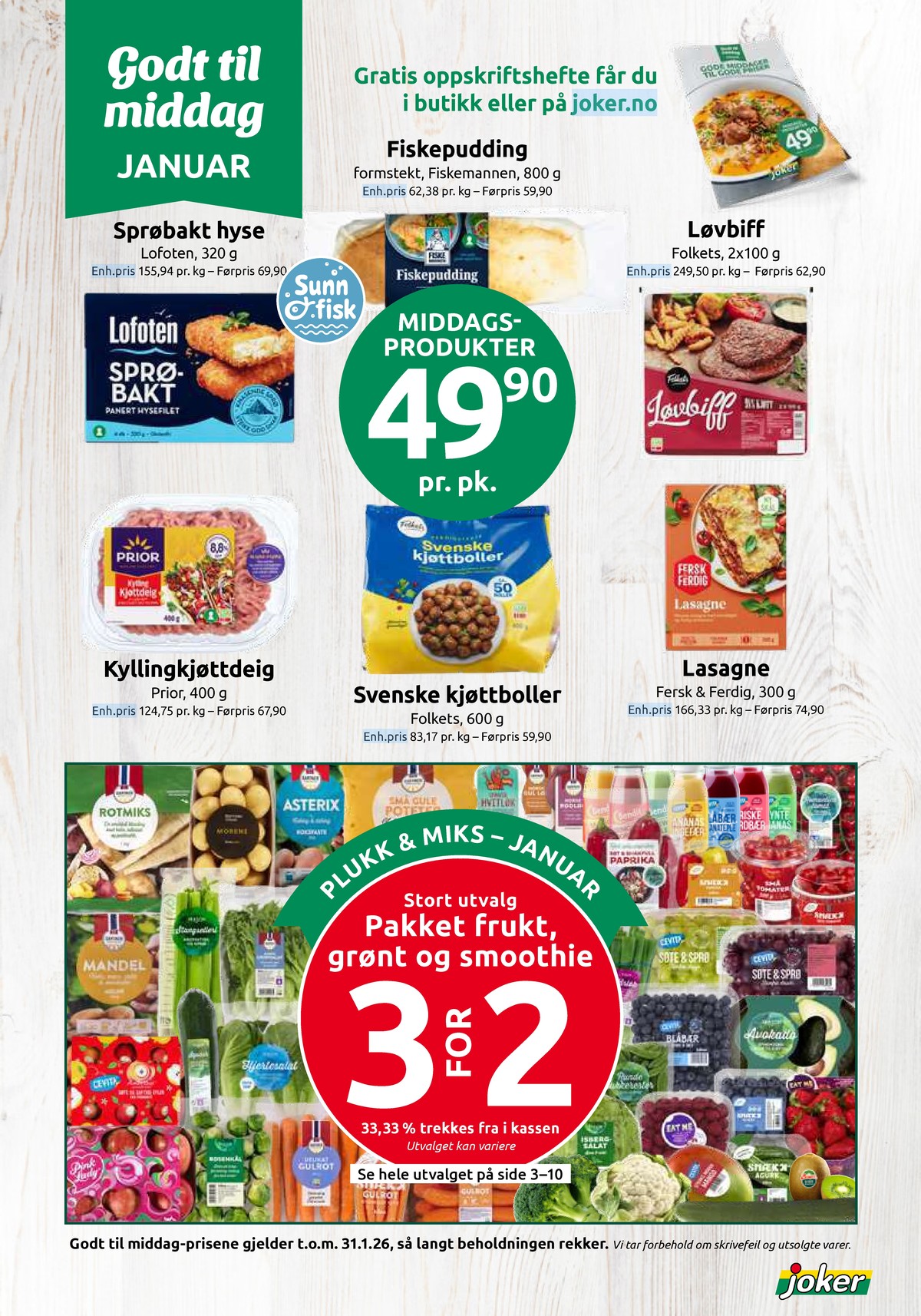 Se Joker kundeavis for uke 2 på Tilbudsuken.no. Se gode tilbud på mange varer, f.eks. sprøbake hysefilet lofoten eller svenske kjøttboller folkets. Les kundeavisen her! Side 12