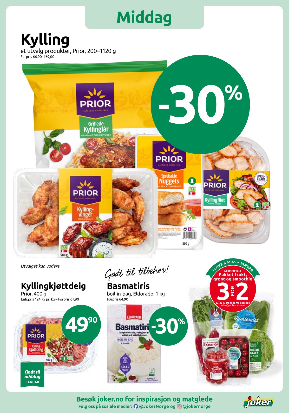 Se Joker kundeavis for uke 2 på Tilbudsuken.no. Se gode tilbud på mange varer, f.eks. isbergsalat season eller kyllingvinger prior. Les kundeavisen her! Side 14