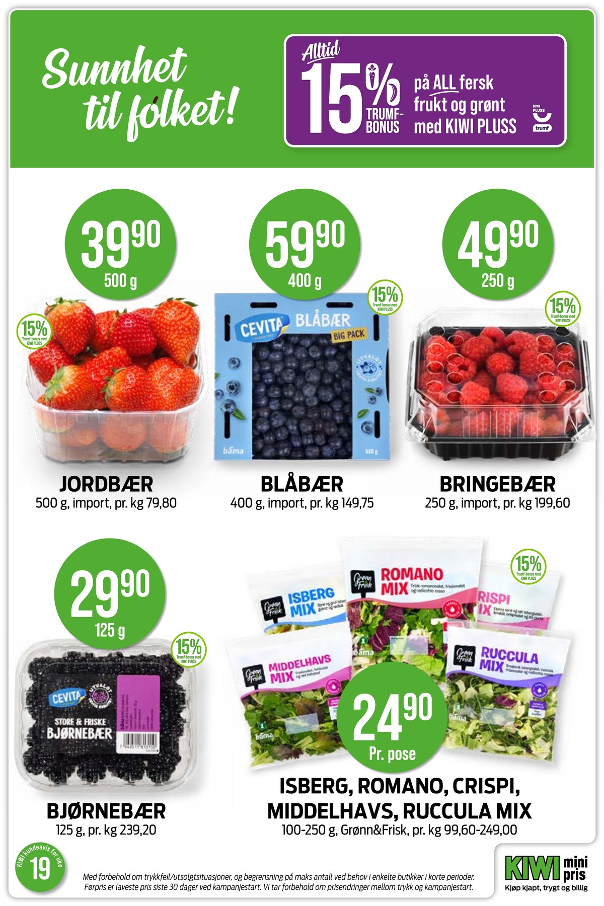 Se Kiwi kundeavis for uke 20 på Tilbudsuken.no. Se gode tilbud på mange varer, f.eks. jordbær ukjent eller blåbær cevita. Les kundeavisen her! Side 11