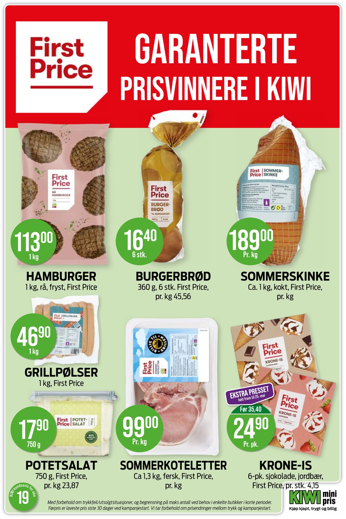 Se Kiwi kundeavis for uke 20 på Tilbudsuken.no. Se gode tilbud på mange varer, f.eks. hamburger first price eller hamburgerbrød first price. Les kundeavisen her! Side 16