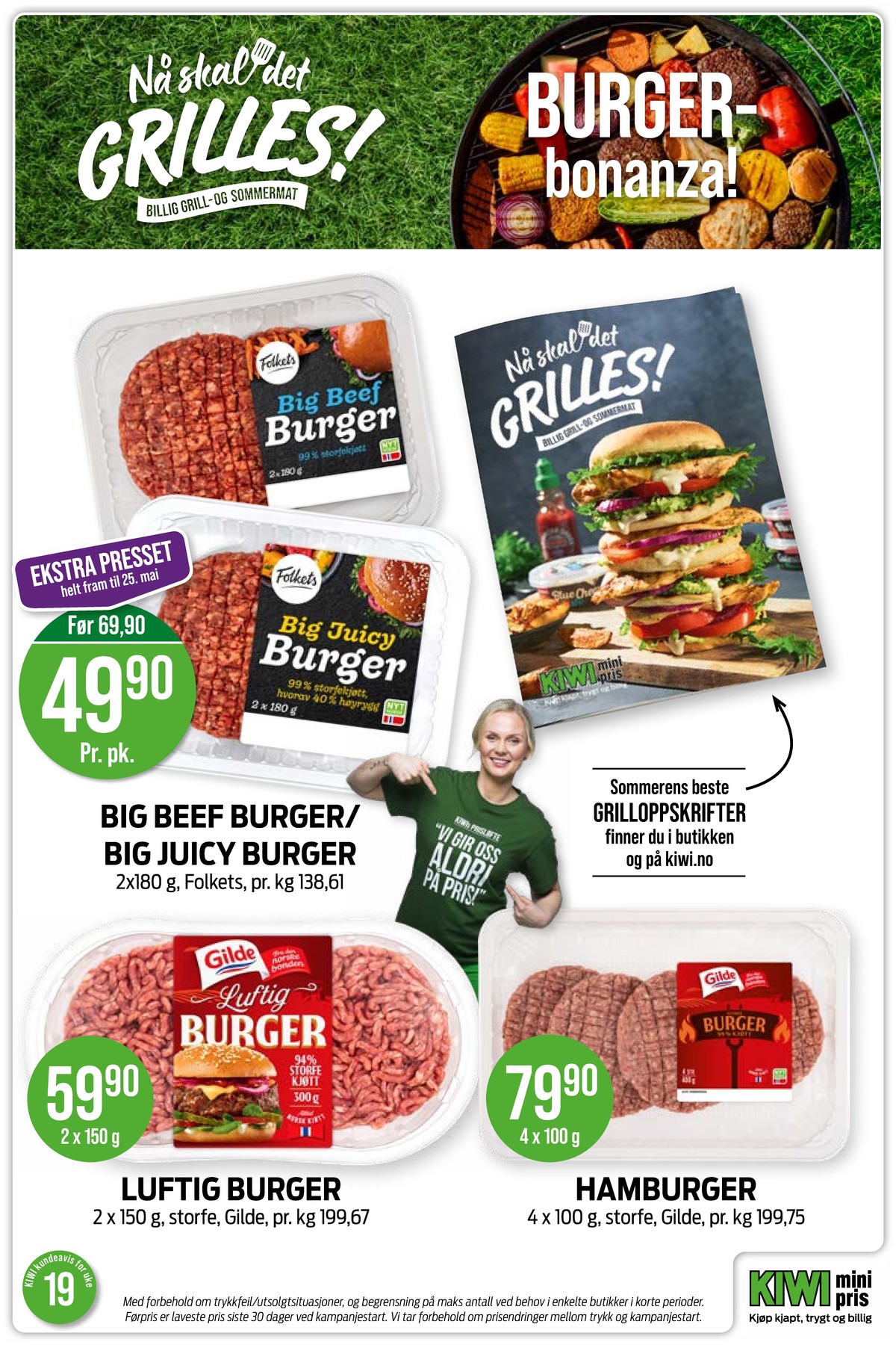 Se Kiwi kundeavis for uke 20 på Tilbudsuken.no. Se gode tilbud på mange varer, f.eks. burger gilde eller burger folkets. Les kundeavisen her! Side 5