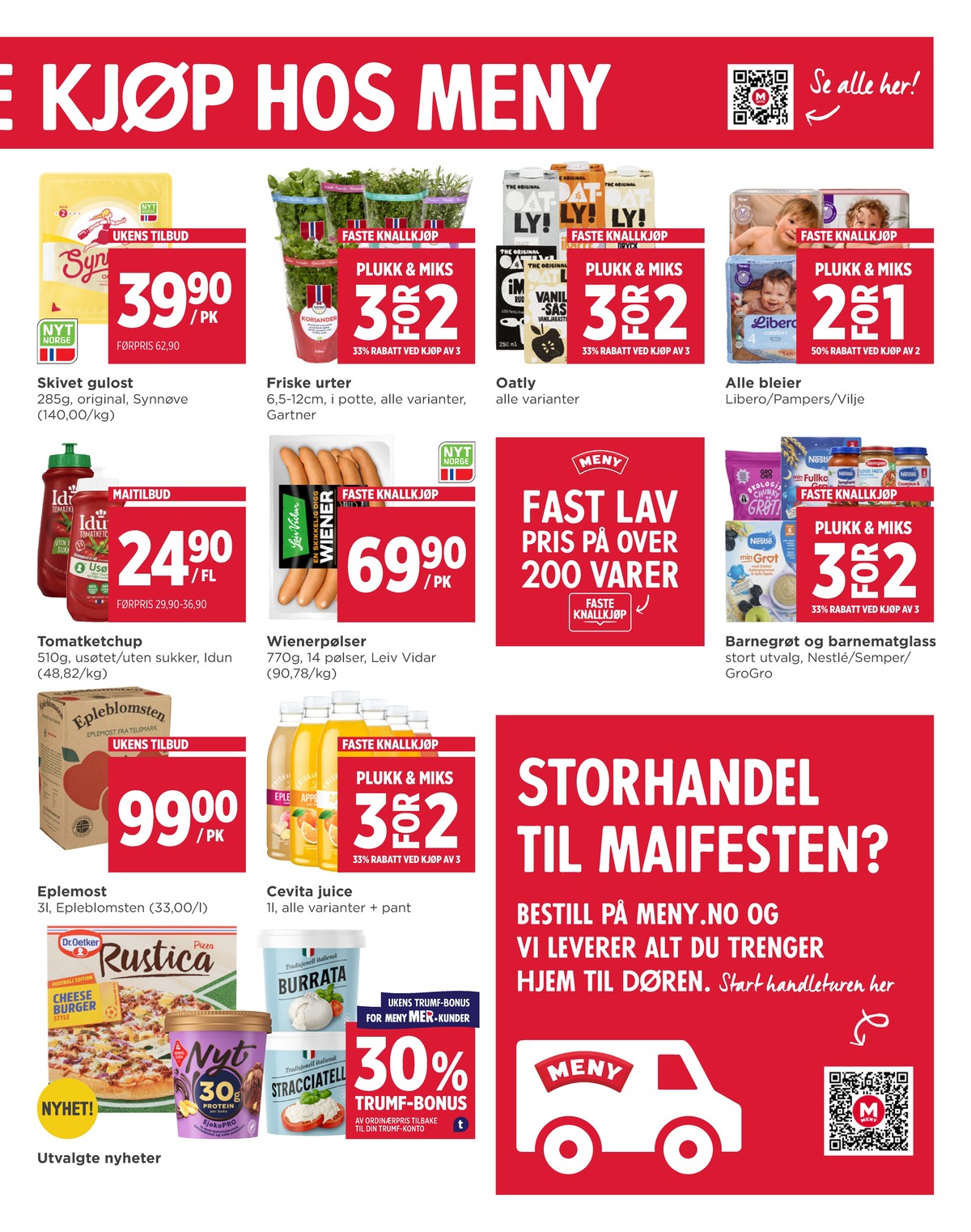 Se Meny kundeavis for uge 20 på Tilbudsuken.no. Se gode tilbud på mange varer. Les kundeavisen her! Side 9