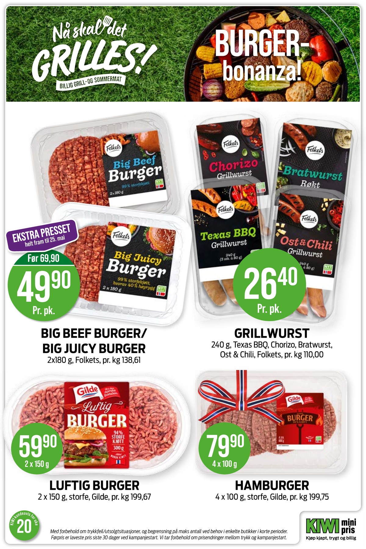 Se Kiwi kundeavis for uke 20 på Tilbudsuken.no. Se gode tilbud på mange varer, f.eks. burger folkets eller bratwurst folkets. Les kundeavisen her! Side 4