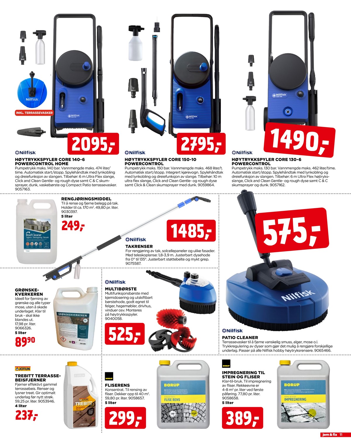 Se Jem & Fix kundeavis for uge 20 på Tilbudsuken.no. Se gode tilbud på mange varer. Les kundeavisen her! Side 11