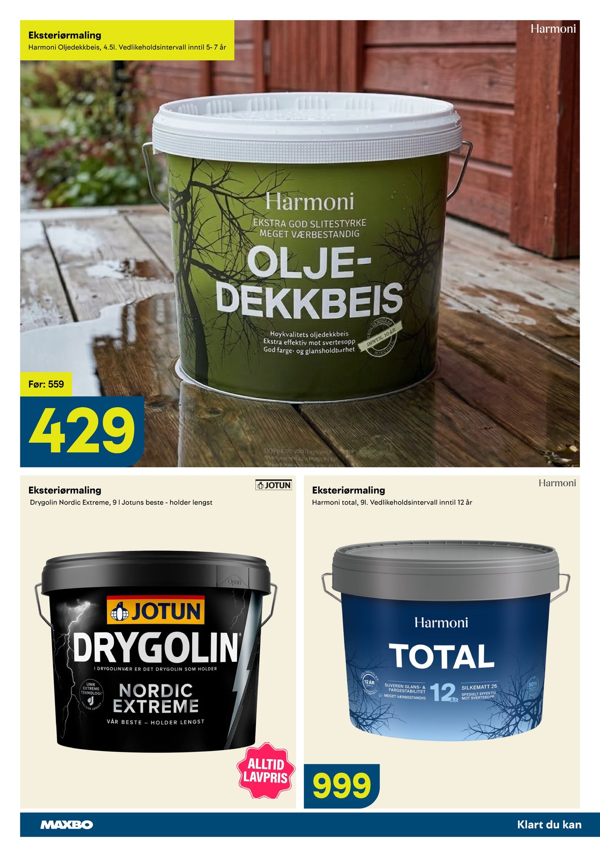 Se Maxbo kundeavis for uge 20 på Tilbudsuken.no. Se gode tilbud på mange varer. Les kundeavisen her! Side 6