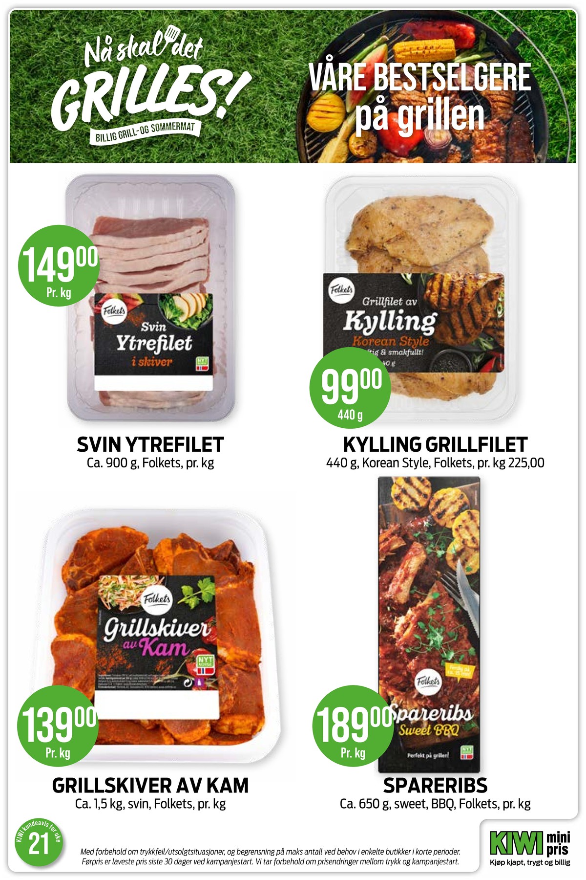 Se Kiwi kundeavis for uke 21 på Tilbudsuken.no. Se gode tilbud på mange varer, f.eks. ytrefilet folkets eller kyllingfilet folkets. Les kundeavisen her! Side 2