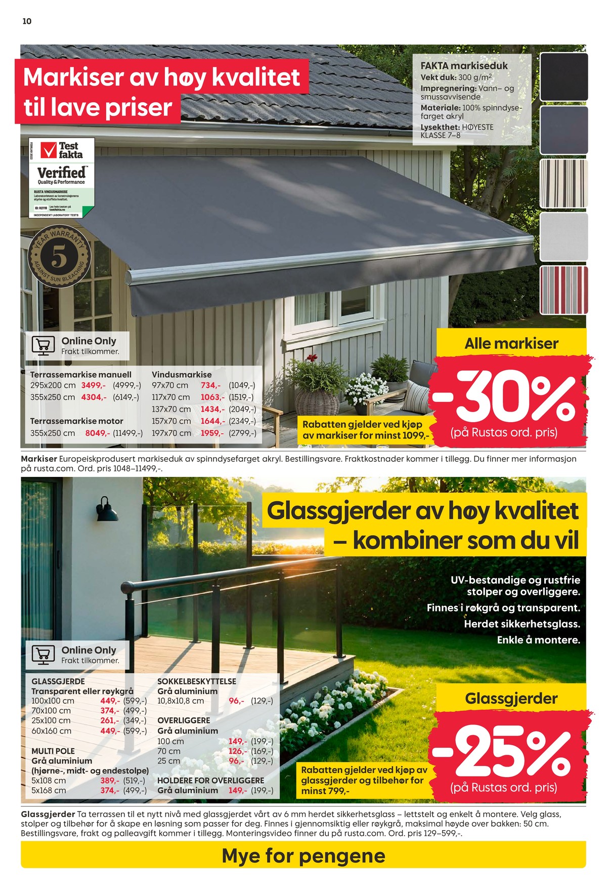 Se Rusta kundeavis for uke 21 på Tilbudsuken.no. Se gode tilbud på mange varer, f.eks. markise ukjent eller markise ukjent. Les kundeavisen her! Side 10