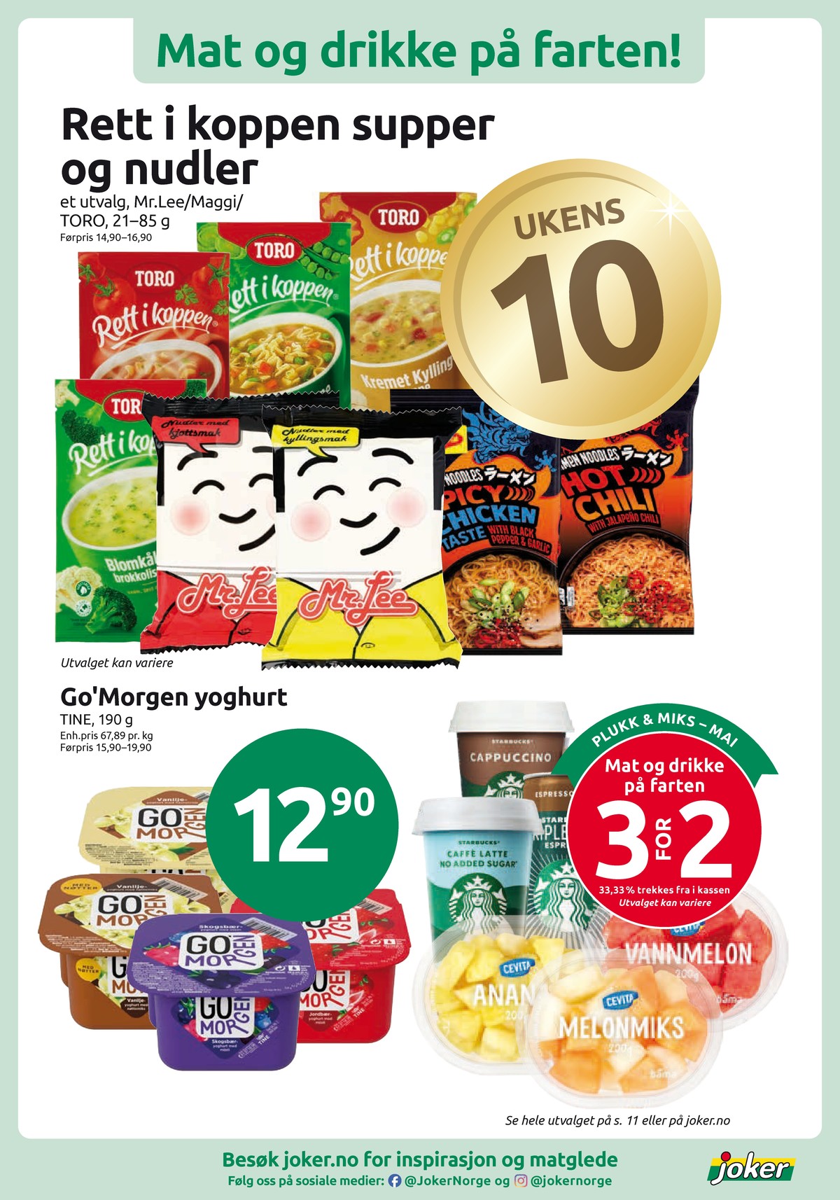 Se Joker kundeavis for uke 21 på Tilbudsuken.no. Se gode tilbud på mange varer, f.eks. skogsbær yoghurt go morgen eller jordbær yoghurt go morgen. Les kundeavisen her! Side 2