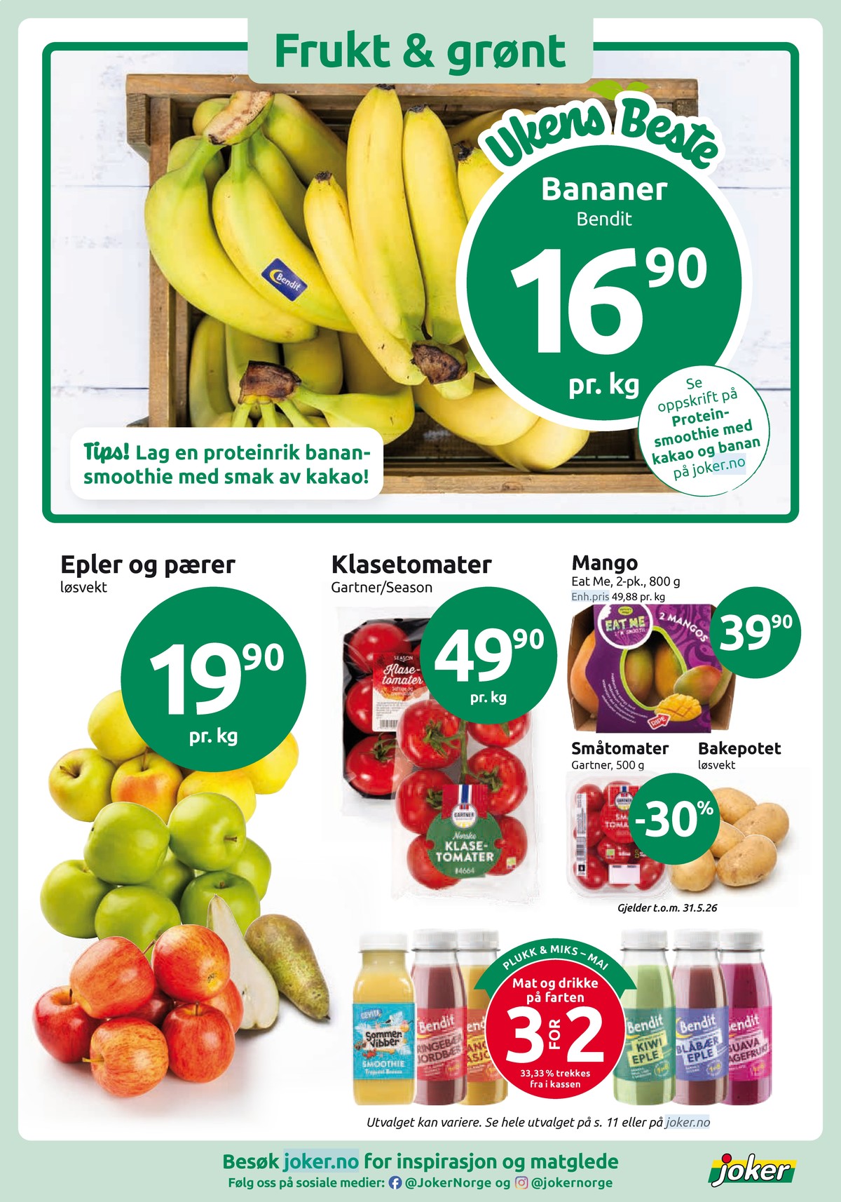 Se Joker kundeavis for uke 21 på Tilbudsuken.no. Se gode tilbud på mange varer, f.eks. banan bendit eller tomater season. Les kundeavisen her! Side 3