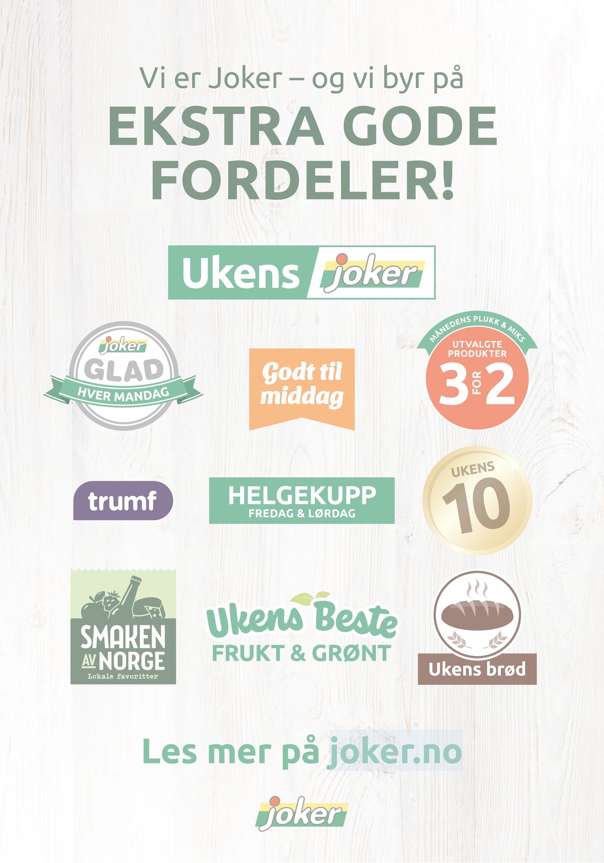 Se Joker kundeavis for uge 21 på Tilbudsuken.no. Se gode tilbud på mange varer. Les kundeavisen her! Side 26