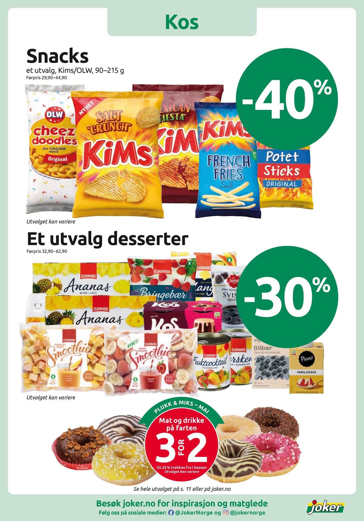 Se Joker kundeavis for uke 21 på Tilbudsuken.no. Se gode tilbud på mange varer, f.eks. cheez doodles olw eller salt crunch chips kims. Les kundeavisen her! Side 8