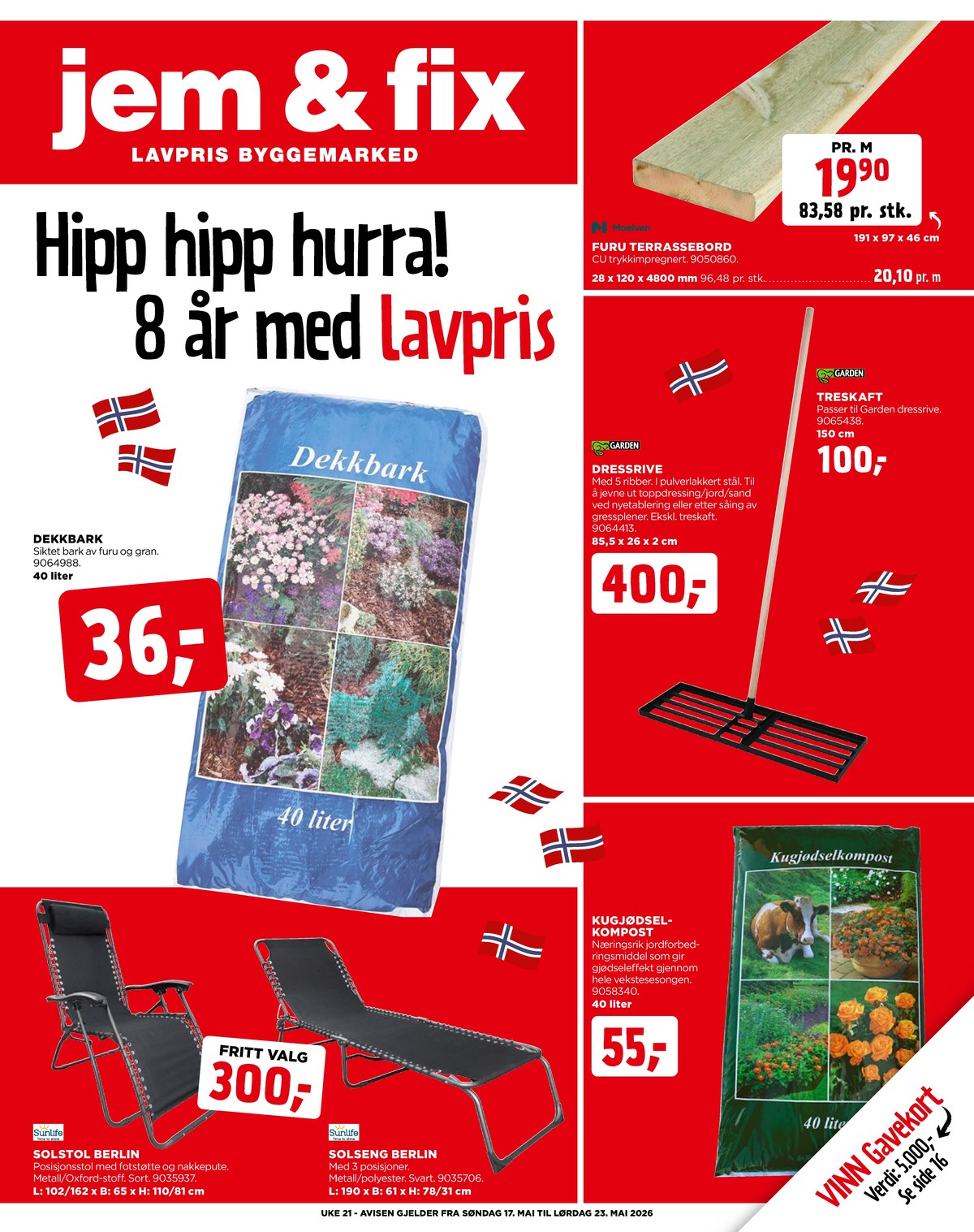 Se Jem & Fix kundeavis for uge 21 på Tilbudsuken.no. Se gode tilbud på mange varer. Les kundeavisen her! Side 1