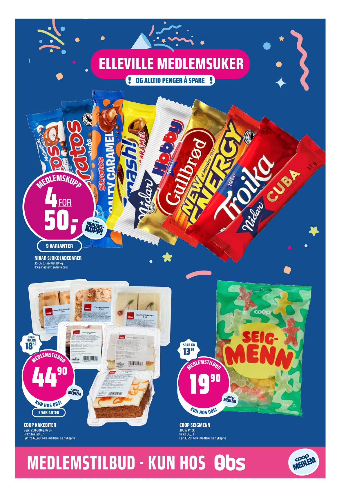Se Coop Obs kundeavis for uge 21 på Tilbudsuken.no. Se gode tilbud på mange varer. Les kundeavisen her! Side 11