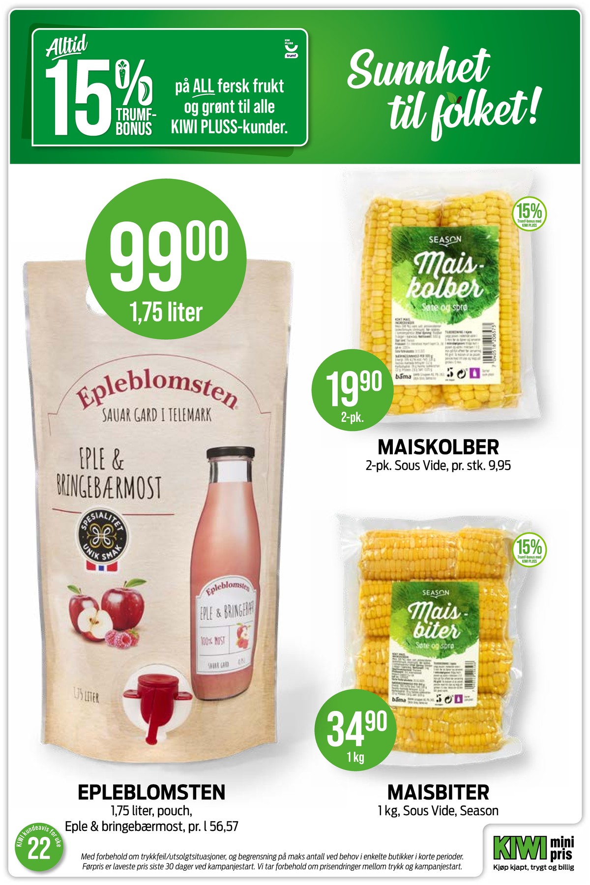 Se Kiwi kundeavis for uge 22 på Tilbudsuken.no. Se gode tilbud på mange varer. Les kundeavisen her! Side 19