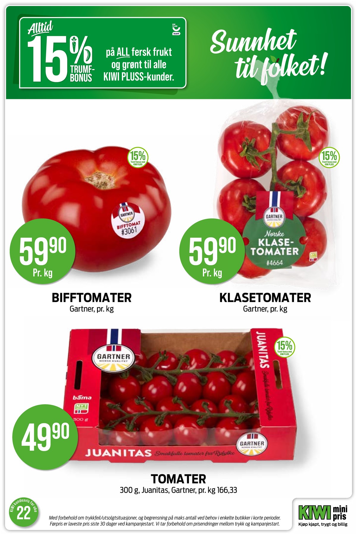 Se Kiwi kundeavis for uge 22 på Tilbudsuken.no. Se gode tilbud på mange varer. Les kundeavisen her! Side 20