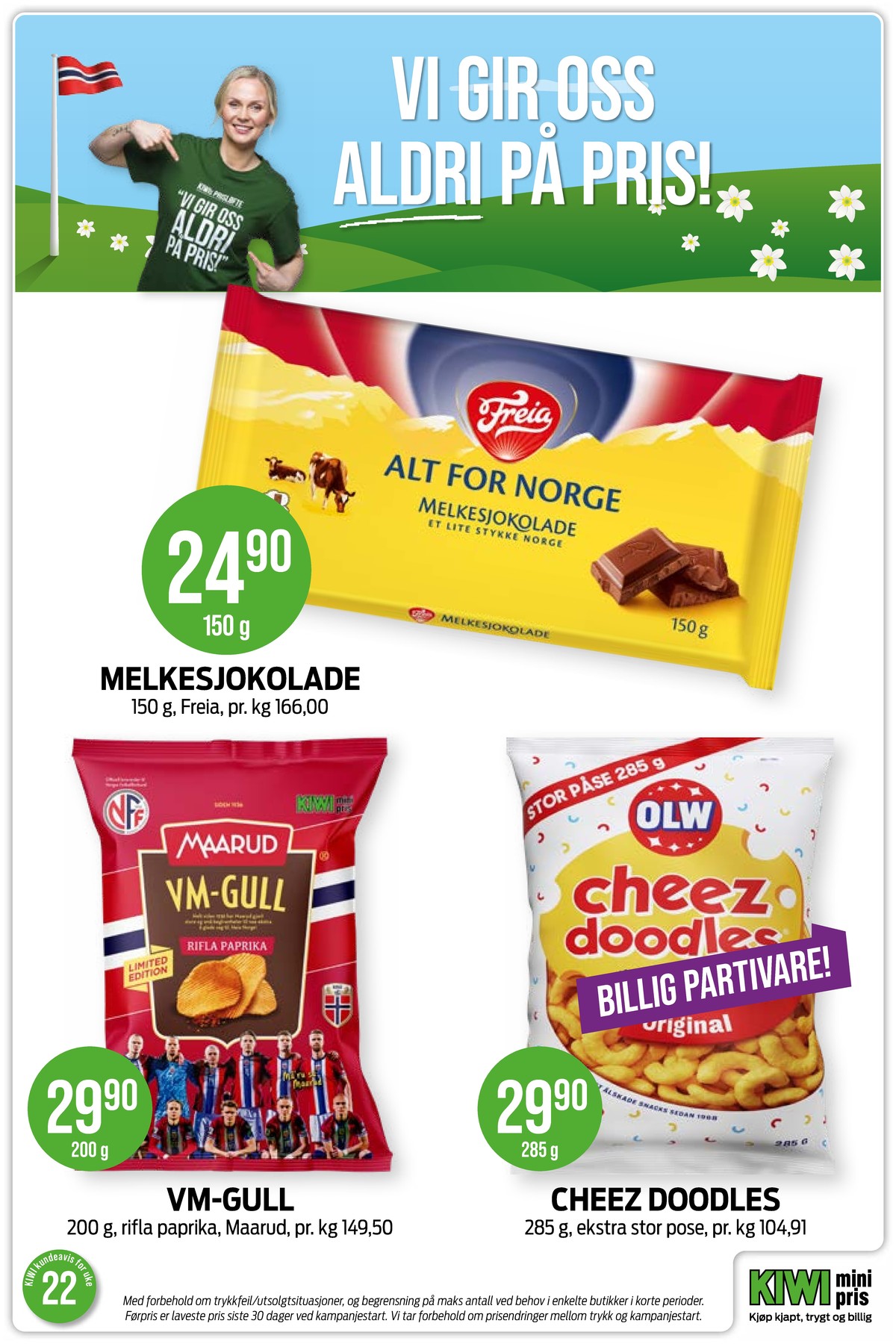 Se Kiwi kundeavis for uge 22 på Tilbudsuken.no. Se gode tilbud på mange varer. Les kundeavisen her! Side 6