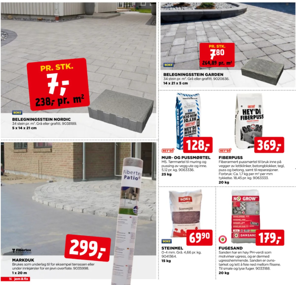 Se Jem & Fix kundeavis for uge 22 på Tilbudsuken.no. Se gode tilbud på mange varer. Les kundeavisen her! Side 16