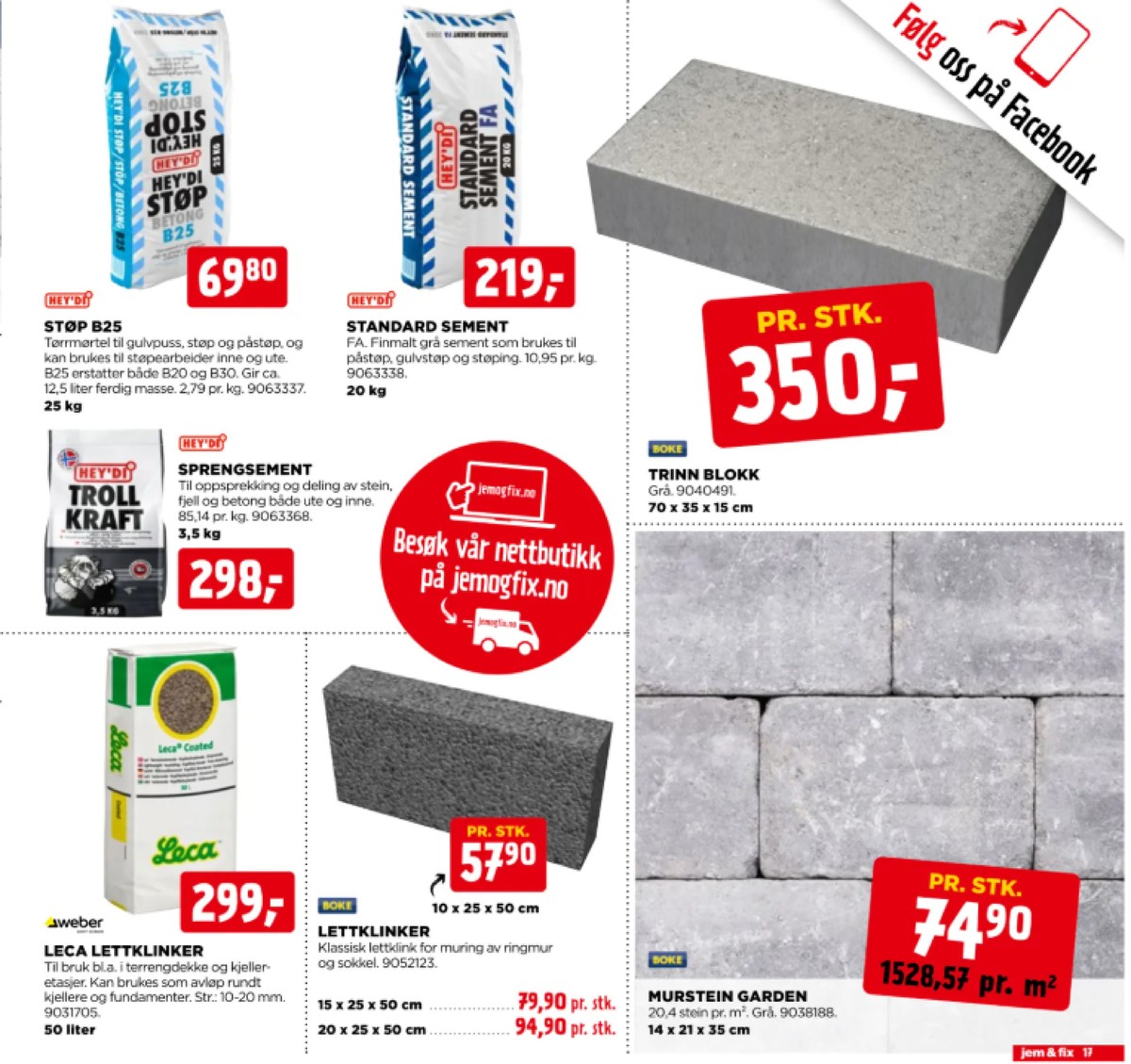 Se Jem & Fix kundeavis for uge 22 på Tilbudsuken.no. Se gode tilbud på mange varer. Les kundeavisen her! Side 17