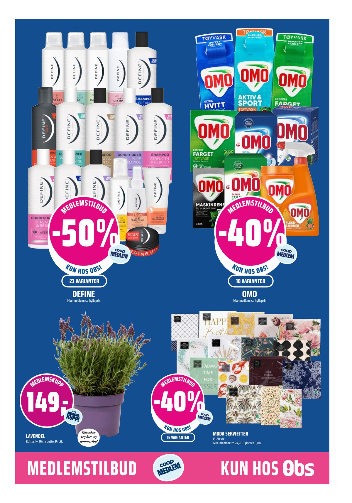 Se Coop Obs kundeavis for uge 22 på Tilbudsuken.no. Se gode tilbud på mange varer. Les kundeavisen her! Side 11