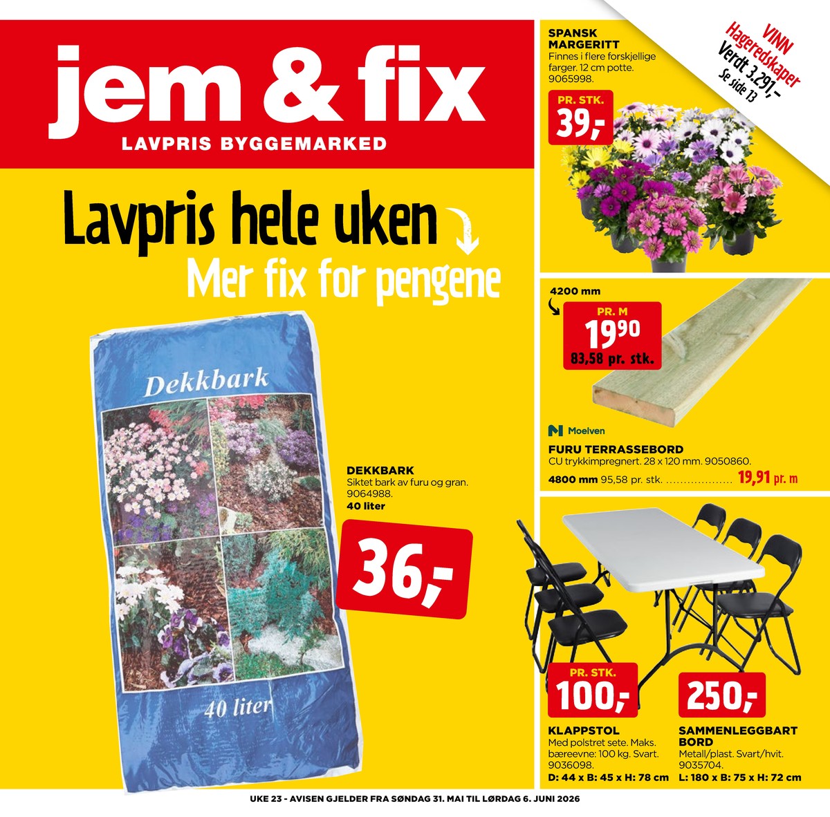 Se Jem & Fix kundeavis for uge 22 på Tilbudsuken.no. Se gode tilbud på mange varer. Les kundeavisen her! Side 1