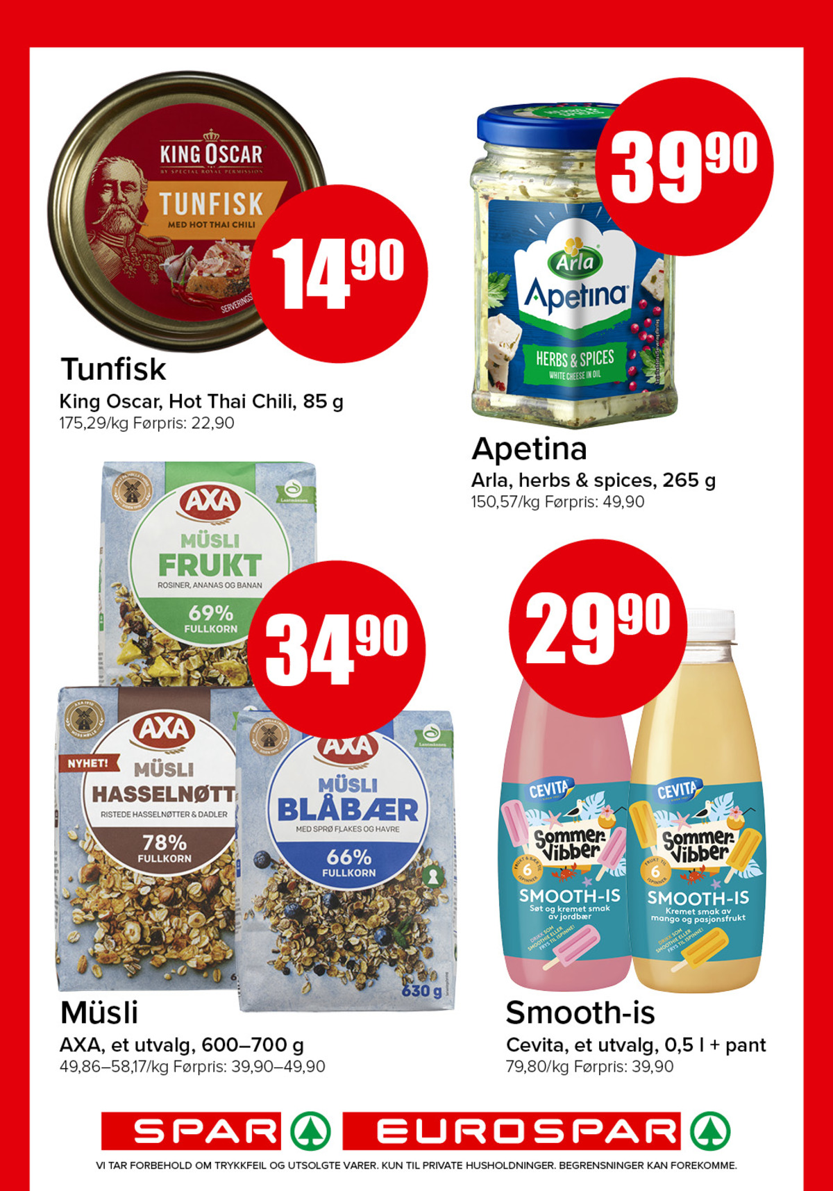 Se Spar - Eurospar kundeavis for uke 23 på Tilbudsuken.no. Se gode tilbud på mange varer, f.eks. feta apetina eller tun king oscar. Les kundeavisen her! Side 12