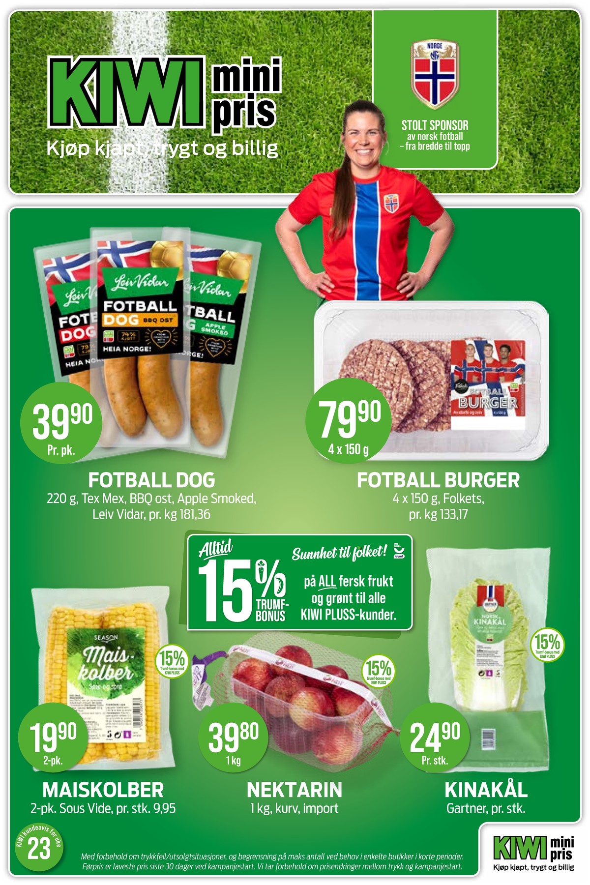 Se Kiwi kundeavis for uke 23 på Tilbudsuken.no. Se gode tilbud på mange varer, f.eks. fotball dog tex mex leiv vidar eller fotball dog bbq ost leiv vidar. Les kundeavisen her! Side 1