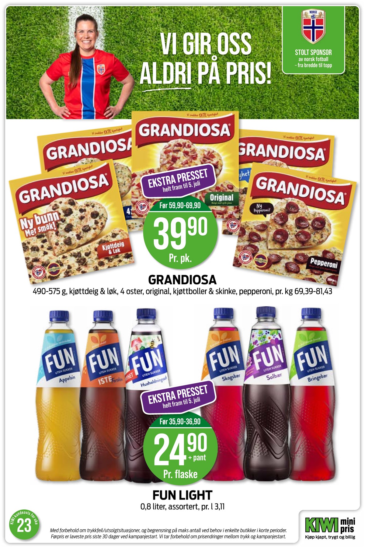 Se Kiwi kundeavis for uke 23 på Tilbudsuken.no. Se gode tilbud på mange varer, f.eks. kjøttdeig & løk pizza grandiosa eller 4xost pizza grandiosa. Les kundeavisen her! Side 9