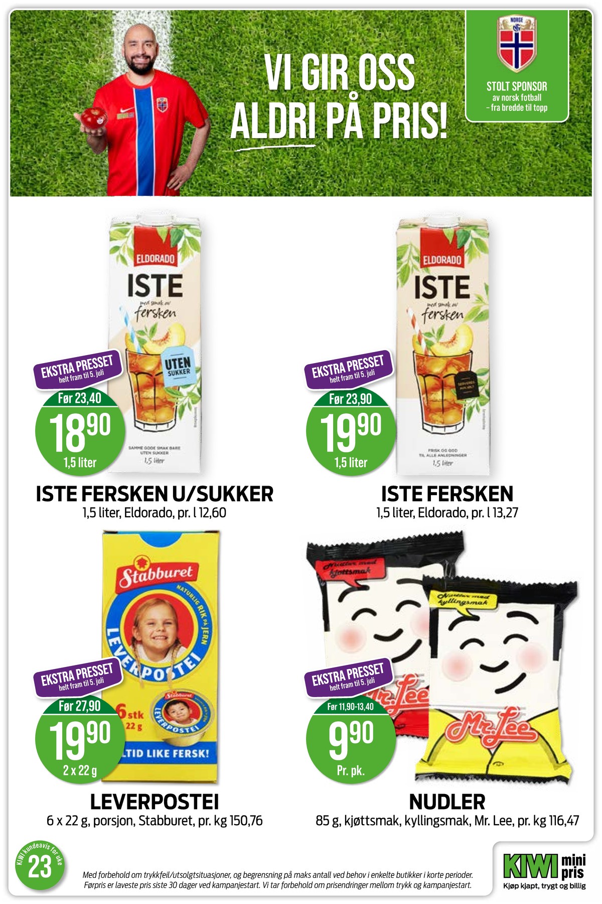 Se Kiwi kundeavis for uke 23 på Tilbudsuken.no. Se gode tilbud på mange varer, f.eks. iste eldorado eller iste eldorado. Les kundeavisen her! Side 10