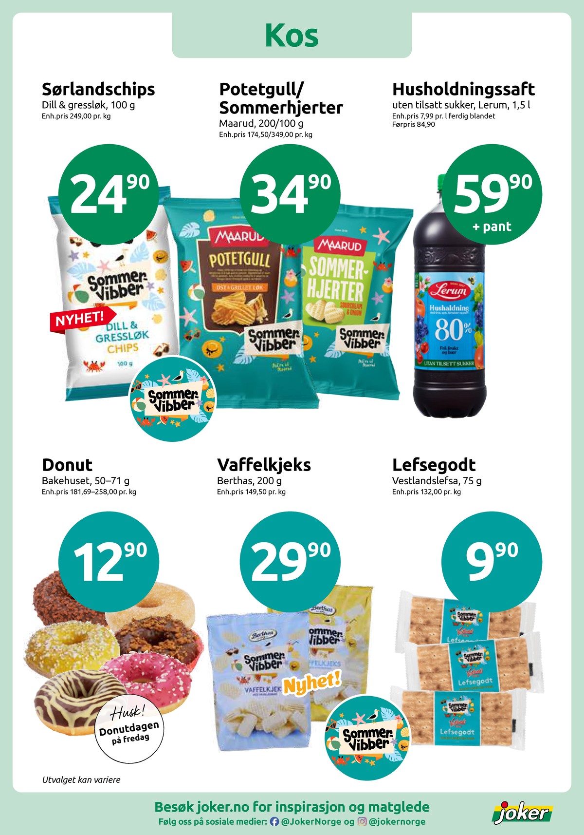 Se Joker kundeavis for uke 23 på Tilbudsuken.no. Se gode tilbud på mange varer, f.eks. husholdningssaft 80% lerum eller lefse vestlands. Les kundeavisen her! Side 11