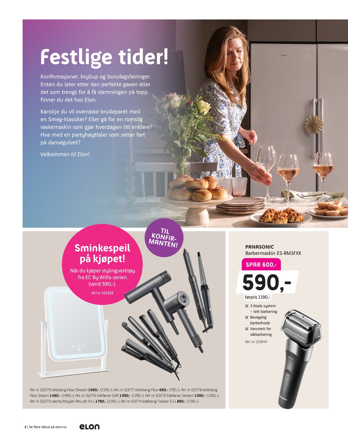 Se Elon kundeavis for uge 23 på Tilbudsuken.no. Se gode tilbud på mange varer. Les kundeavisen her! Side 2