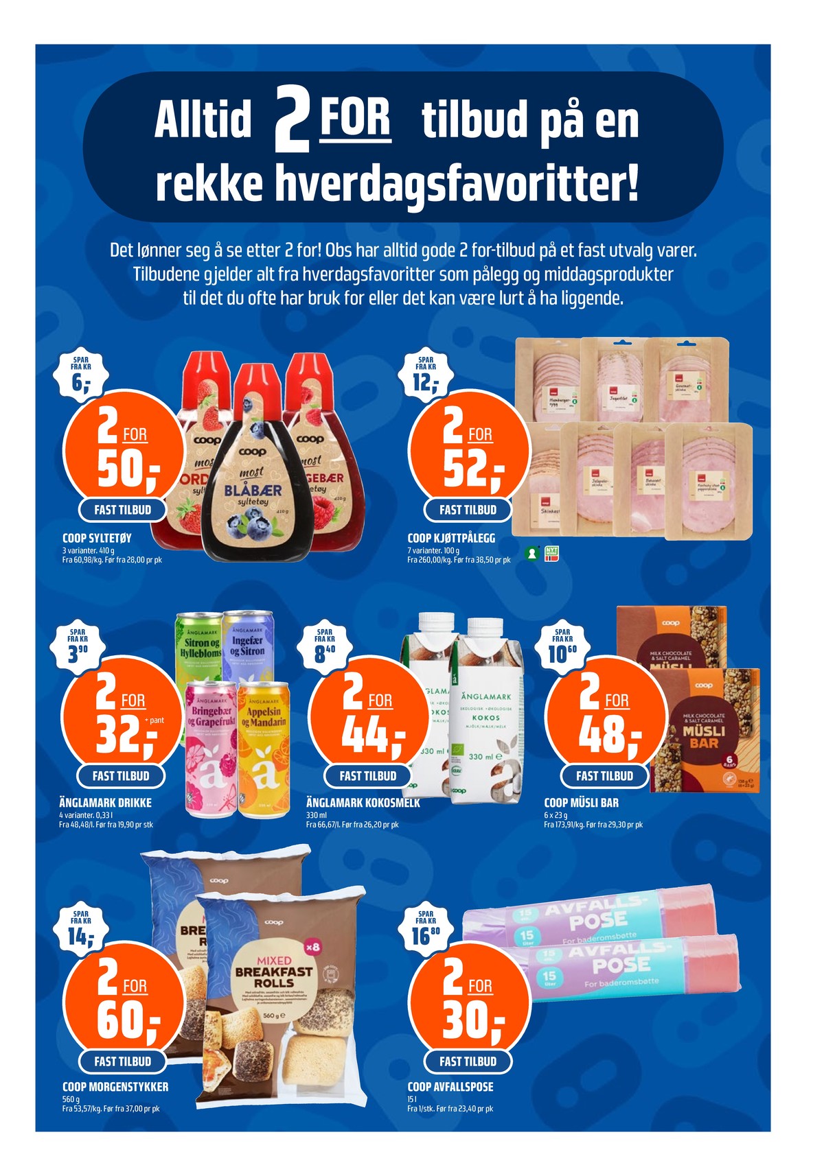 Se Coop Obs kundeavis for uge 23 på Tilbudsuken.no. Se gode tilbud på mange varer. Les kundeavisen her! Side 23
